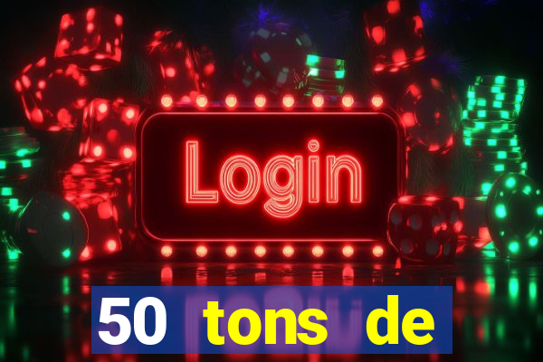 50 tons de liberdade filme completo dublado
